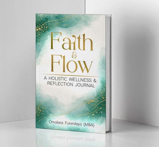 Faith & Flow: A Holistic Wellness & Reflection Journal